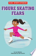 Figure Skating Fears