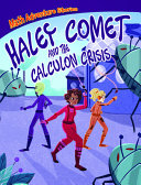 Haley Comet And The Calculon Crisis
