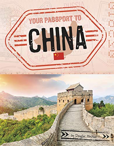 Your Passport To China