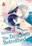 The Dragon’s Betrothed Vol. 2