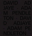 David Adjaye Adam Pendleton