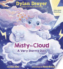 Misty the Cloud: A Very Stormy Day