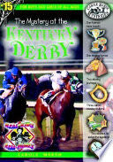 Mystery at the Kentucky Derby - Carole Marsh (Gallopade International - Hardcover) book collectible [Barcode 9780635023940] - Main Image 1