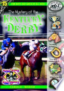Mystery at the Kentucky Derby