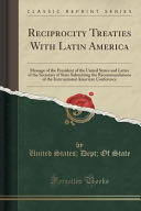 Reciprocity Treaties With Latin America