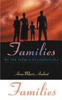 Families in the New Millennium