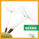 Seeds - Rebecca Stromstad Glaser (Bullfrog Books) book collectible [Barcode 9781620314517] - Main Image 1