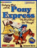Galloping West with the Pony Express