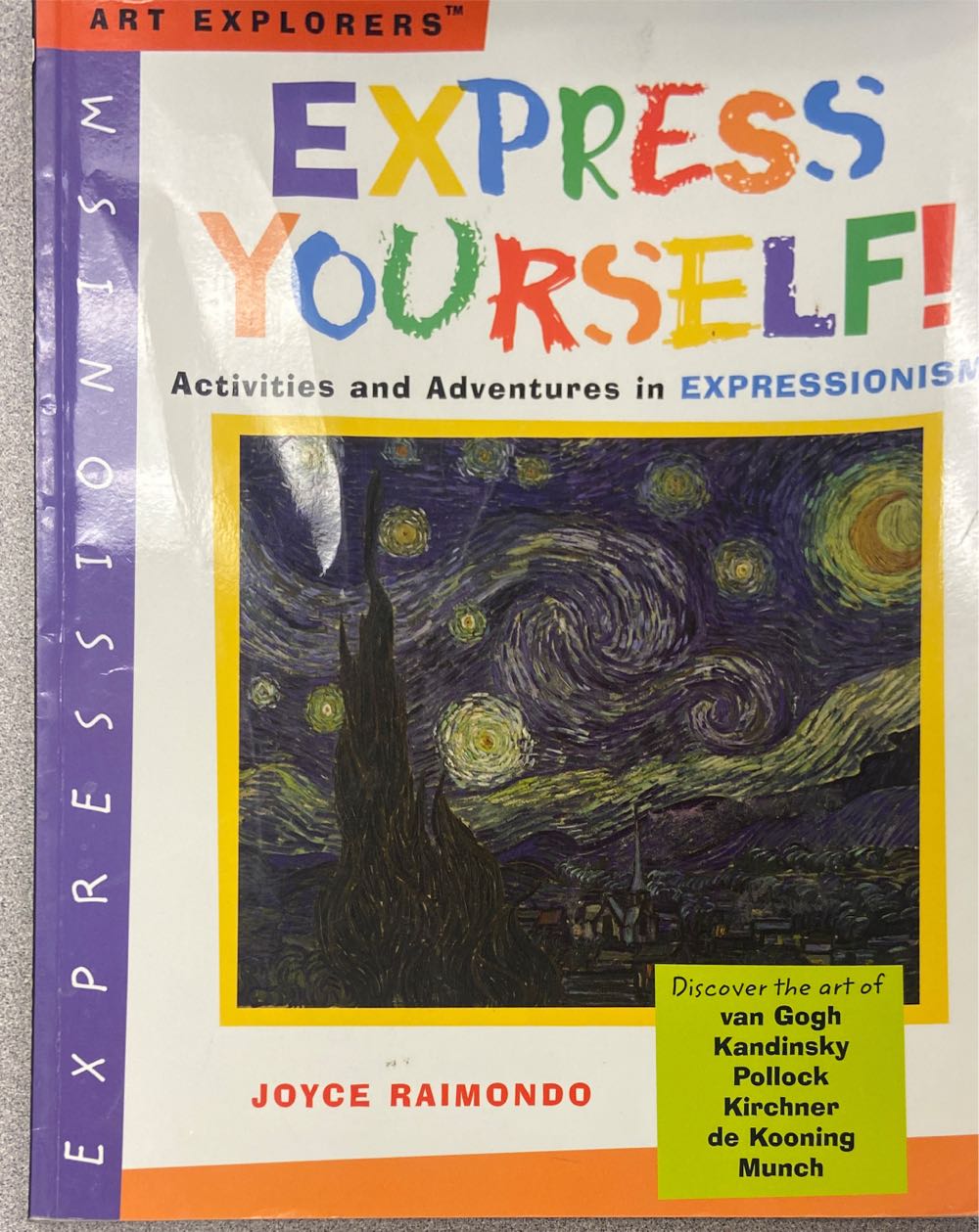 Express Yourself! Scholastic Edition