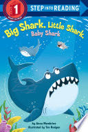 Big Shark, Little Shark, Baby Shark