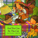And You Can Be the Cat - Ruth Ohi (Annick Press ; North York, Ont. : Distributed in Canada and the USA by Firefly Books) book collectible [Barcode 9781550372168] - Main Image 1