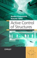 Active Control of Structures - Andre Preumont (John Wiley & Sons) book collectible [Barcode 9780470033937] - Main Image 1