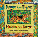 Home for a Tiger, Home for a Bear - Brenda Williams (Barefoot Books) book collectible [Barcode 9781782853435] - Main Image 1