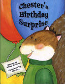 Chester’s Birthday Surprise - Mitzy Mcnease book collectible [Barcode 9780977948819] - Main Image 1