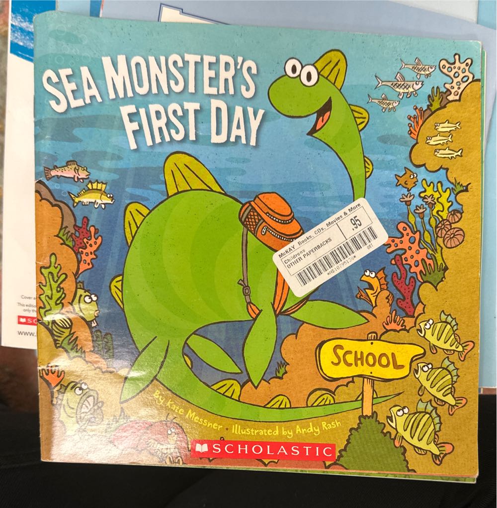 Sea Monster’s First Day