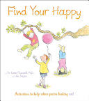 Find Your Happy - Lisa Regan (Thoughts and Feelings) book collectible [Barcode 9781838576929] - Main Image 1