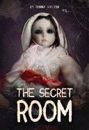 The Secret Room - Shelton Donna book collectible [Barcode 9781680217582] - Main Image 1