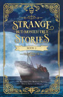 Strange But Mostly True - Jacobs Evan book collectible [Barcode 9781680217025] - Main Image 1