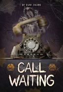 Call Waiting - Jacobs Evan book collectible [Barcode 9781680217629] - Main Image 1
