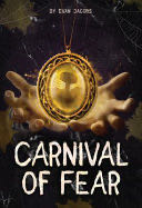 Carnival of Fear - Evan Jacobs book collectible [Barcode 9781638890478] - Main Image 1