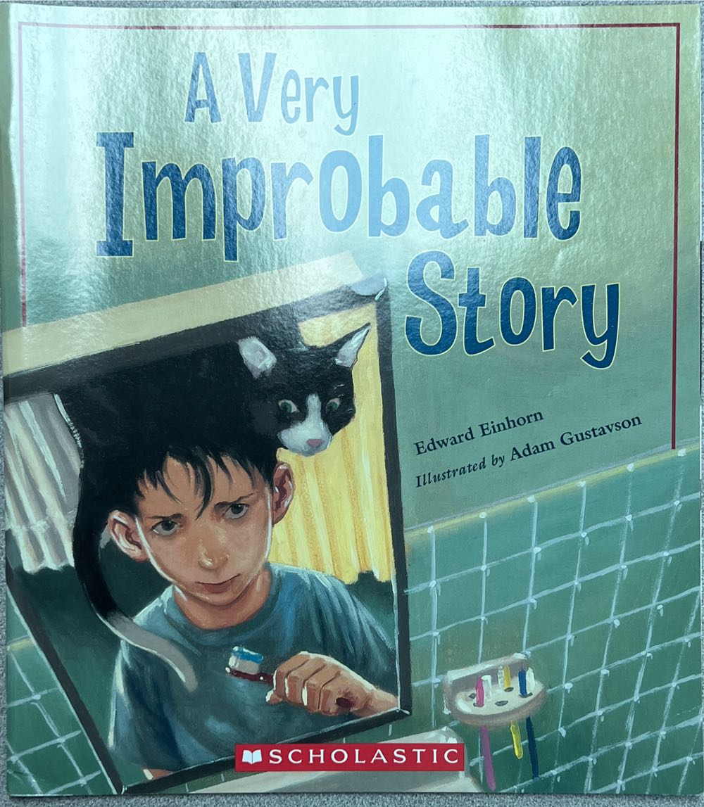 A Very Improbable Story - Edward Arthur Einhorn book collectible [Barcode 9780545512855] - Main Image 1