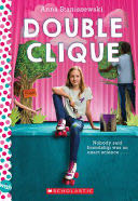 Double Clique: Wish Novel - Anna Staniszewski (Wish) book collectible [Barcode 9781338680294] - Main Image 1