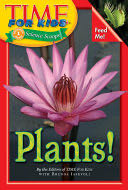 Time For Kids: Plants!