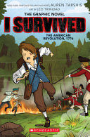 I Survived the American Revolution, 1776 (I Survived Graphic Novel #8) - Lauren Tarshis (Graphix) book collectible [Barcode 9781338825183] - Main Image 1