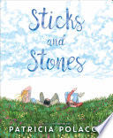 Sticks and Stones