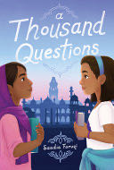 A Thousand Questions - Saadia Faruqi (Quill Tree Books) book collectible [Barcode 9780062943217] - Main Image 1