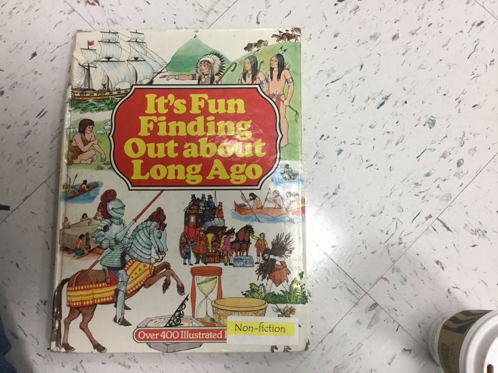 It’s Fun Finding Out about Long Ago