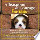 A Teaspoon of Courage for Kids