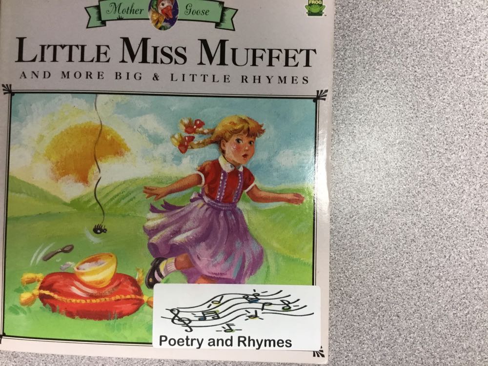 Little Miss Muffet and More Big & Little Rhymes