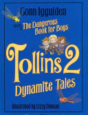 Tollins 2: Dynamite Tales