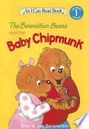 The Berenstain Bears and the Baby Chipmunk