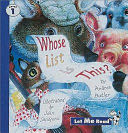 Whose List is This?: Let Me Read, Level 1