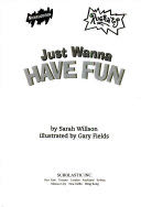Just Wanna Have Fun