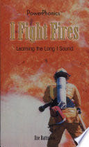 I Fight Fires