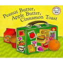 Peanut Butter, Apple Butter, Cinnamon Toast