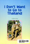 I Don’t Want to Go to Thailand