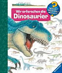 Wir erforschen die Dinosaurier