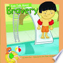 Kids Talk about Bravery