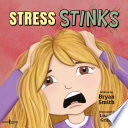 Stress Stinks