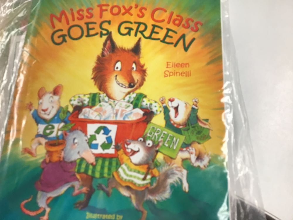 Miss Fox’s Class Goes Green