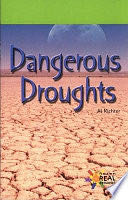 Dangerous Droughts