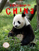 A Kid’s Guide to China
