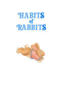 Habits of Rabbits