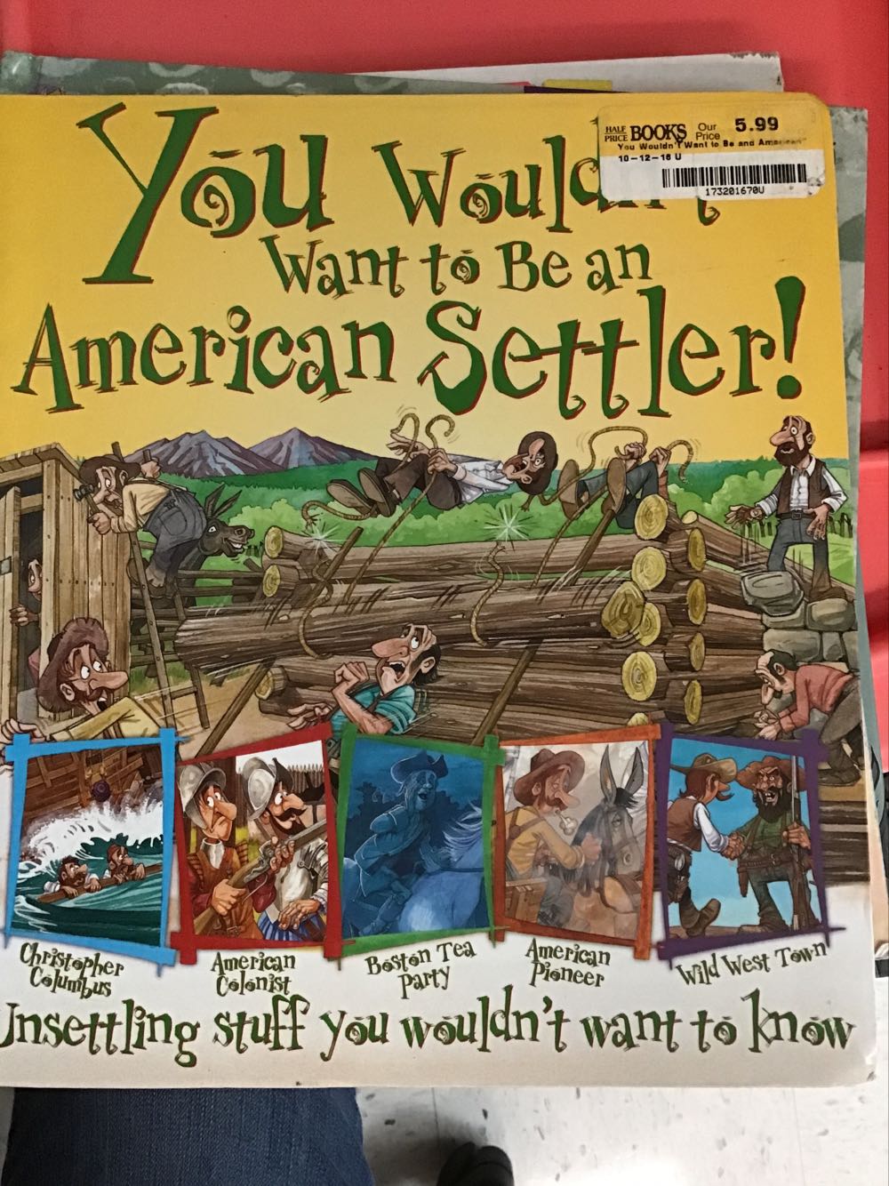 You Wouldn’t Want to Be an American Settler!