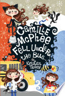 Camille McPhee Fell Under the Bus