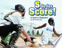 S Is for Score!